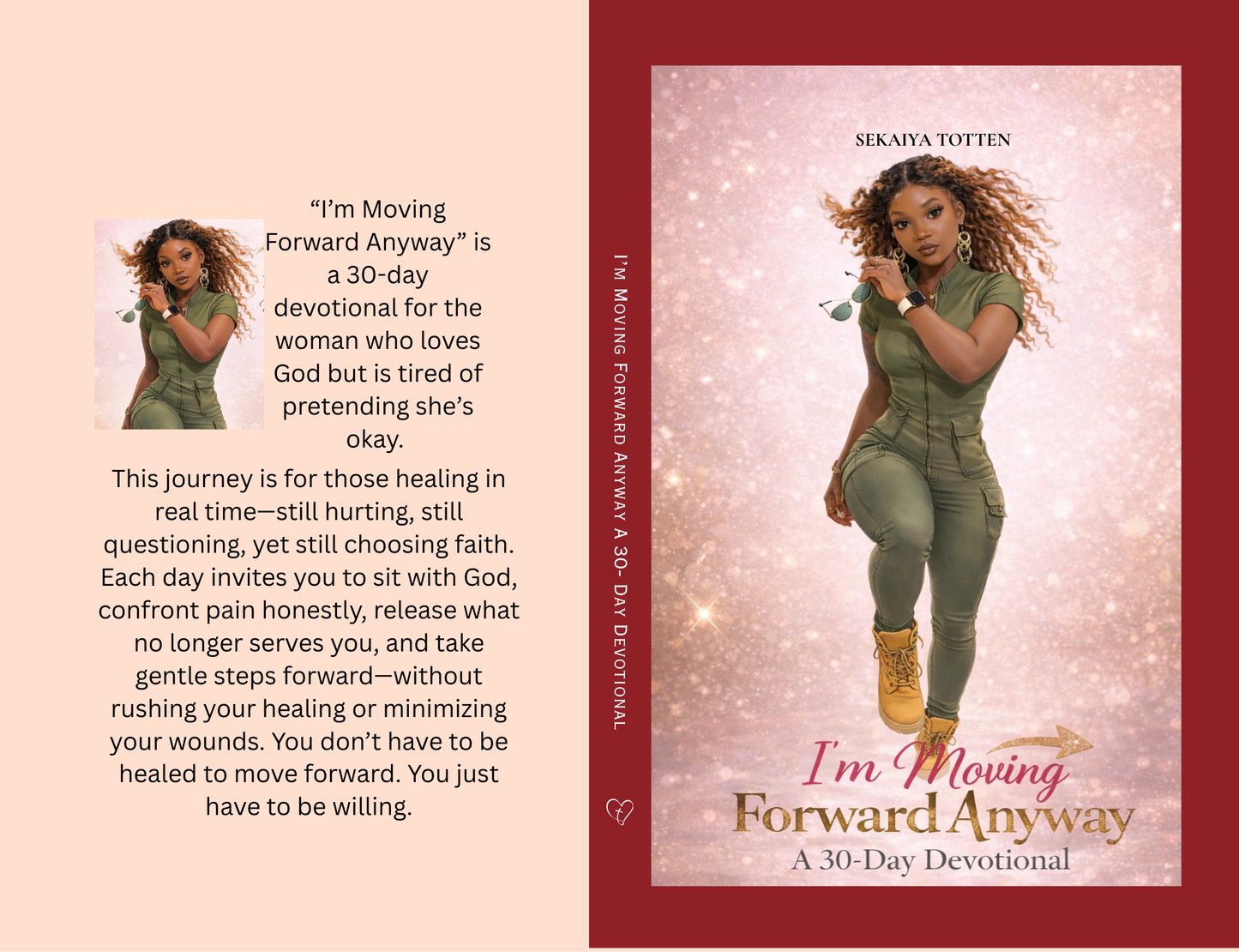 I'm Moving Forward Anyway A 30-Day Devotional (Hardback)